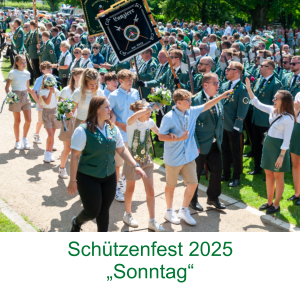 Schützenfest 2025 „Sonntag“