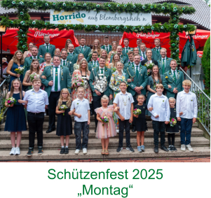 Schützenfest 2025 „Montag“