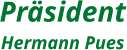 Präsident Hermann Pues